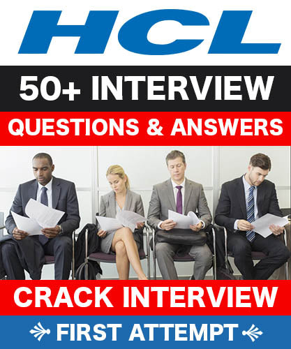 HCL Interview Questions & Answers